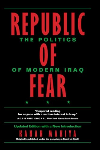 Republic of Fear: The Politics of Modern Iraq, Updated Edition von University of California Press