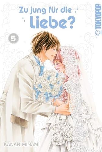 Zu jung für die Liebe? 05 von TOKYOPOP GmbH