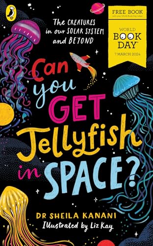 Can You Get Jellyfish in Space? A World Book Day 2024 Mini Book