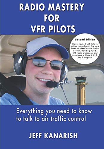 Radio Mastery for VFR Pilots von Independently published