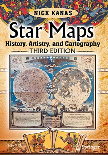 Star Maps: History, Artistry, and Cartography (Springer Praxis Books)
