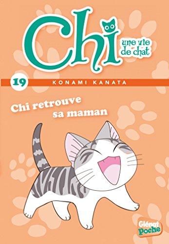 Chi - Poche - Tome 19: Chi retrouve sa maman von GLENAT JEUNESSE