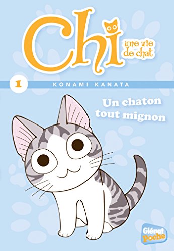 Chi Un vie de Chat 1: Un chaton tout mignon