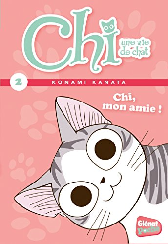 Chi Un vie de Chat 2: Chi, mon amie ! von GLENAT JEUNESSE