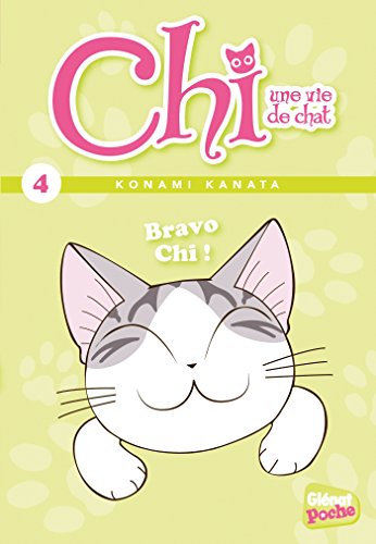 Chi Un vie de Chat 4: Bravo, Chi ! von GLENAT JEUNESSE