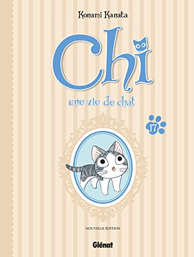 Chi - Une vie de chat (grand format) - Tome 17 von GLÉNAT BD