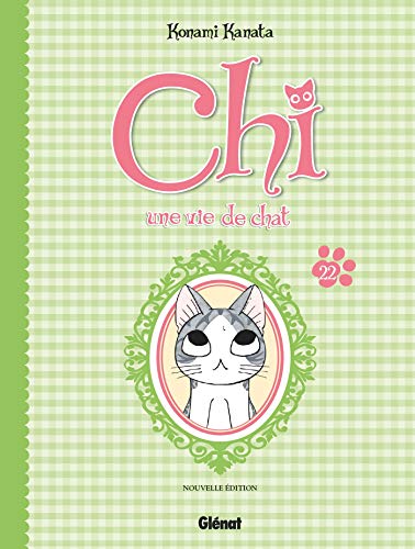 Chi - Une vie de chat (grand format) - Tome 22 von GLÉNAT BD