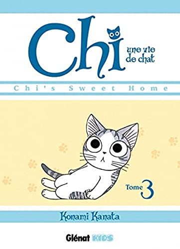 Chi - Une vie de chat - Tome 03 von Glénat Manga