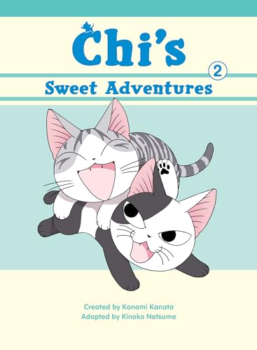 Chi's Sweet Adventures 2 (Chi's Sweet Home, Band 2) von Vertical Comics