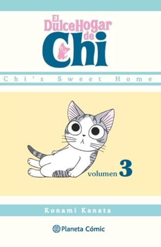 El dulce hogar de Chi 3 (Manga Kodomo, Band 3) von Planeta Cómic