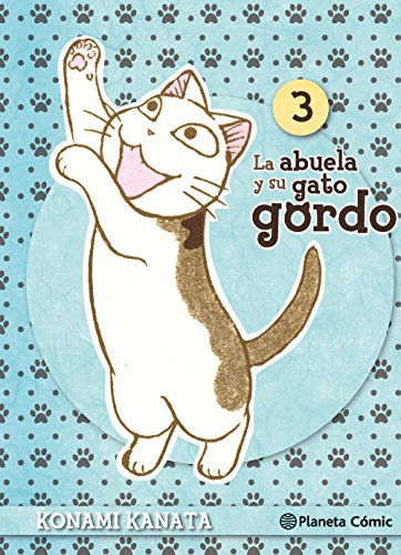 La abuela y su gato gordo 3 (Manga Josei, Band 3) von Planeta Cómic