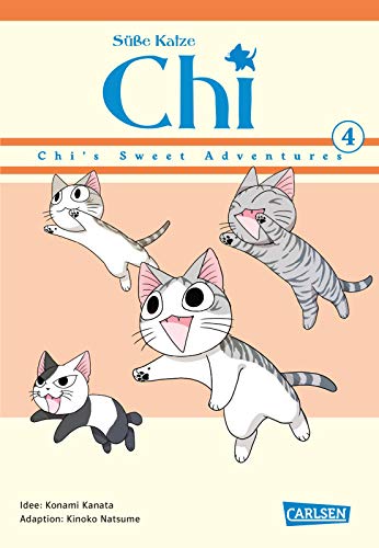 Süße Katze Chi: Chi's Sweet Adventures 4: Comedy-Manga-Serie für Kinder ab 8 Jahre mit neuen Abenteuern des niedlichen Kätzchens - in Vollfarbe und westlicher Leserichtung von CARLSEN MANGA