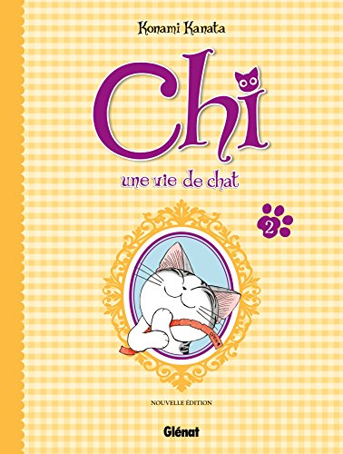 Chi - Une vie de chat (grand format) - Tome 02