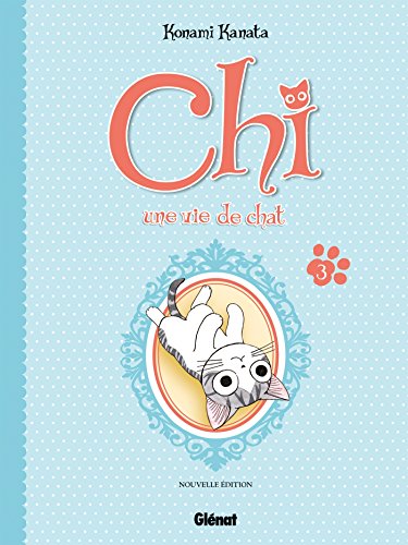 Chi - Une vie de chat (grand format) - Tome 03 von GLÉNAT BD