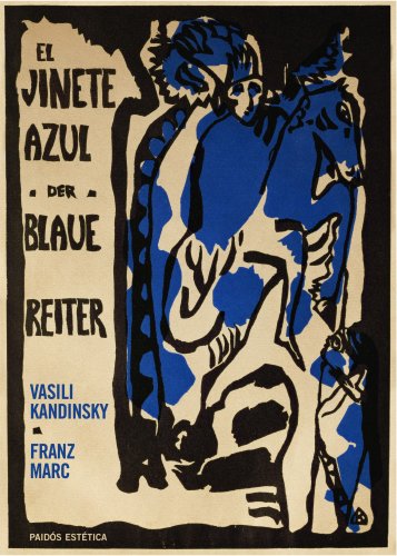 El jinete azul: Der blaue reiter (Estética, Band 49)