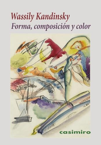 Forma, composición y color Forma, composición y color von Casimiro Libros