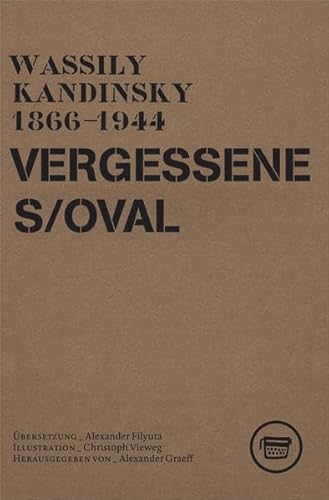 Vergessenes Oval: Gedichte aus dem Nachlass (Edition ReVers)