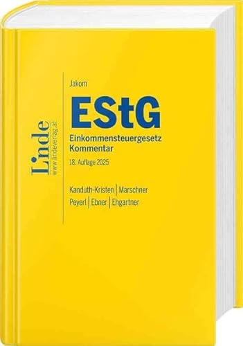 Jakom EStG | Einkommensteuergesetz 2025: Jahreskommentar von Linde Verlag Ges.m.b.H.