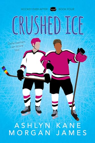 Crushed Ice: Volume 4 (Hockey Ever After)