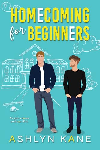 Homecoming for Beginners Homecoming for Beginners von Dreamspinner Press LLC