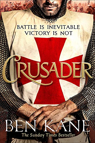 Crusader: The second thrilling instalment in the Lionheart series