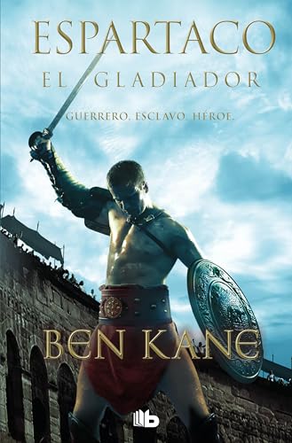 Espartaco. El gladiador (Ficción, Band 1) von B de Bolsillo