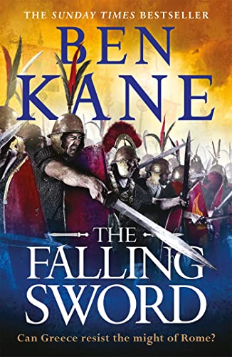 The Falling Sword (Clash of Empires, Band 2)