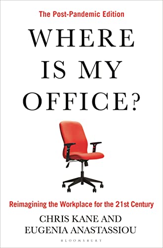 Where Is My Office?: The Post-Pandemic Edition von Bloomsbury Business