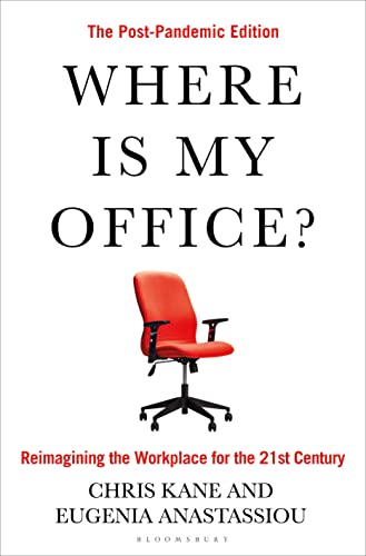 Where Is My Office?: The Post-Pandemic Edition von Bloomsbury Business