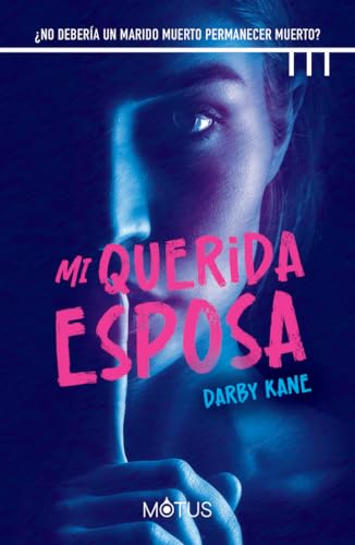 Mi querida esposa von Motus Thriller