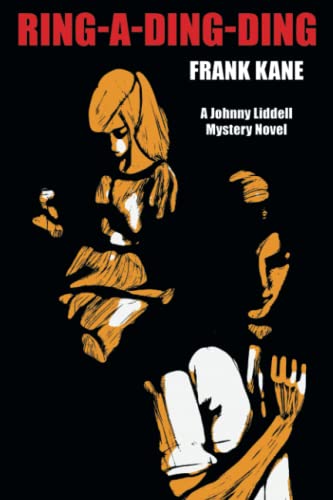 Ring-a-Ding-Ding: A Johnny Liddell Mystery
