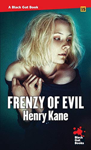 Frenzy of Evil (Black Gat Books, Band 15)