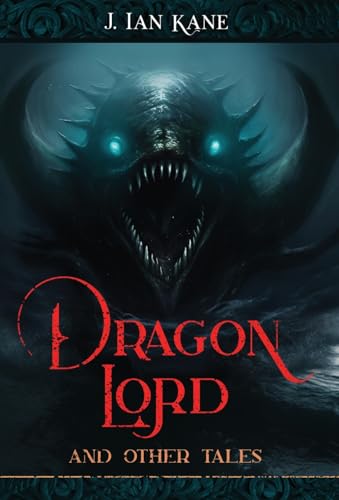 Dragon Lord and other tales von Atmosphere Press