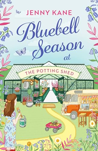 Bluebell Season at The Potting Shed: A totally heart-warming and uplifting read! von Aria
