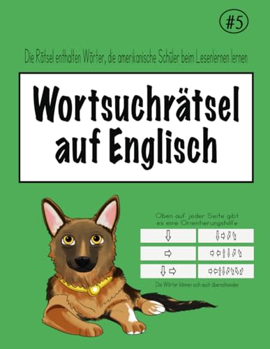 Wortsuchrätsel auf Englisch #5: Die Rätsel enthalten Wörter, die amerikanische Schüler beim Lesenlernen lernen. Aktivitätsbuch für Kinder auf Englisch von Independently published