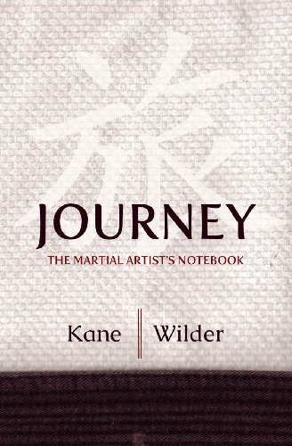 Journey: The Martial Artist's Notebook