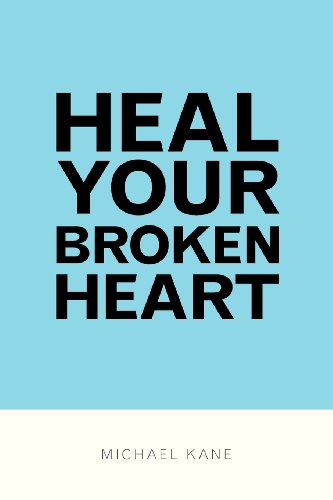 Heal Your Broken Heart von White Cloud Blue Sky Publishing