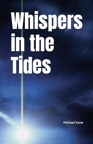 Whispers in the Tides von Independently published