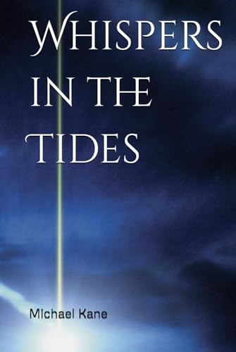 Whispers in the Tides von Independently published