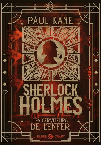 Sherlock Holmes : Les serviteurs de l'enfer von ELDER CRAFT