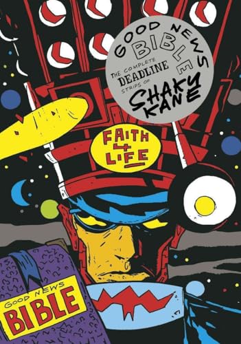 Good News Bible: Deadline Strips of Shaky Kane von Fantagraphics Books
