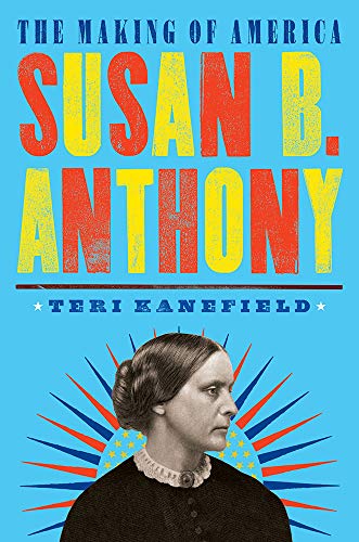 Susan B. Anthony: The Making of America #4 von Harry N. Abrams