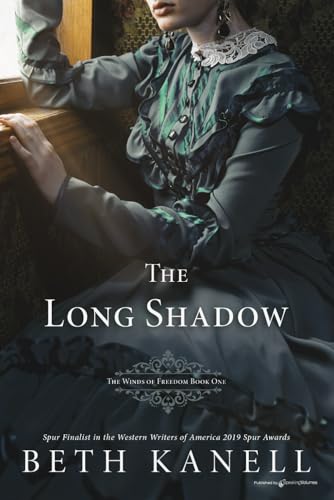 The Long Shadow (Winds of Freedom, Band 1) von Speaking Volumes, LLC