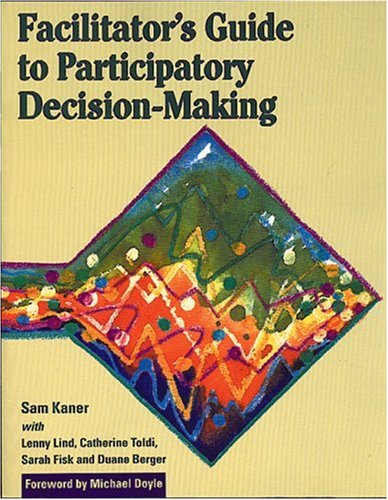 Facilitator's Guide to Participatory Decision-Making