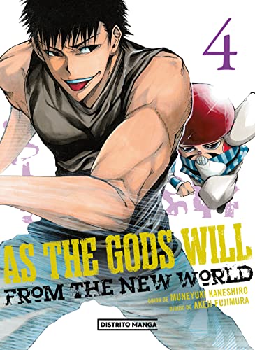 As the Gods will 4 (Distrito Manga, Band 4)