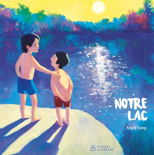 Notre lac von DIDIER JEUNESSE
