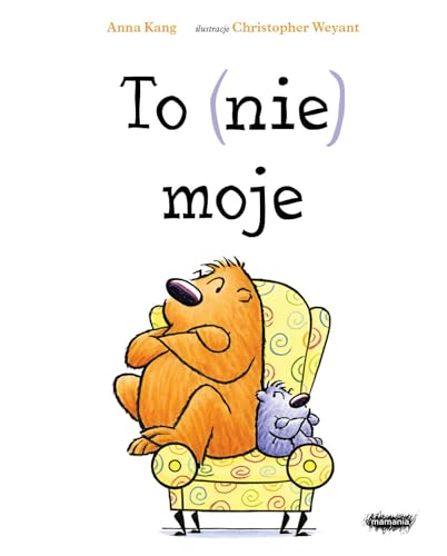 To (nie) moje von Mamania