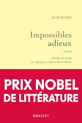 Impossibles adieux: Roman von GRASSET