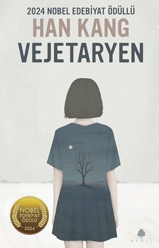 Vejetaryen: 2016 Uluslararası Man Booker Ödülü von April Yayıncılık