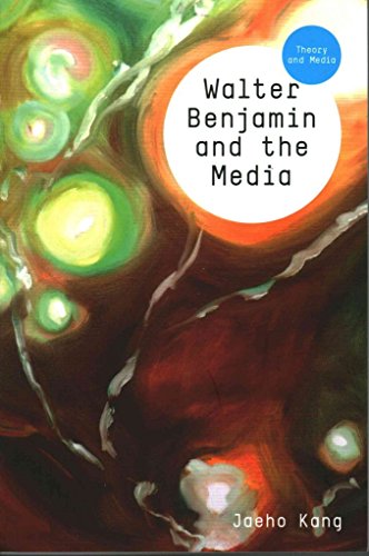Walter Benjamin and the Media: The Spectacle of Modernity (Theory and Media, Band 4) von Polity